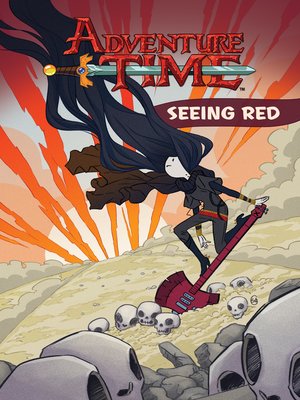 cover image of Adventure Time: Seeing Red